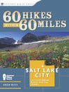 Salt Lake City (eBook): Including Ogden, Provo, and the Uintas